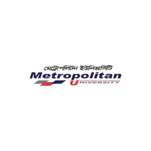 Metropolitan University Bangladesh 