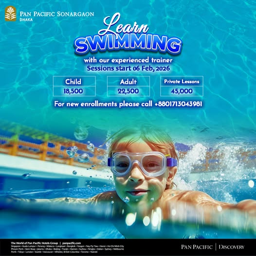 Dive into a world of aquatic fun at Pan Pacific Sonargaon Dhaka! Our swimming lessons are back, starting on 6 Feb, 2026.