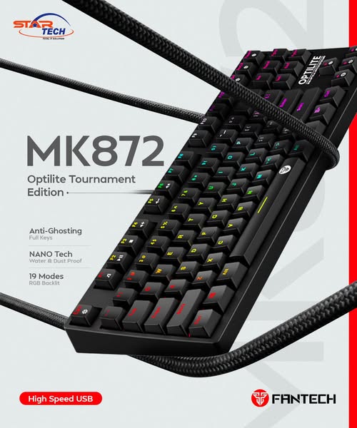 Durable, Responsive, Stylish — Fantech MK872 Optilite Tournament Edition RGB Mechanical Keyboard