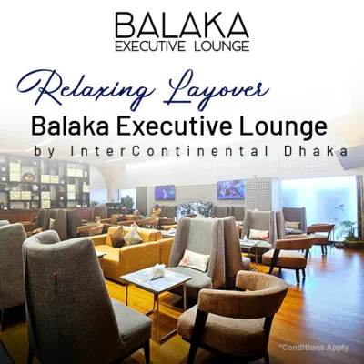 Balaka Executive Lounge Access for ShareTrip Customers - sharetrip