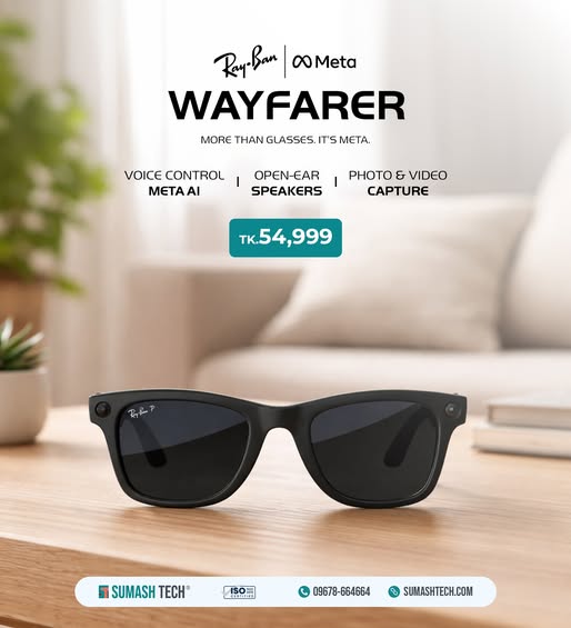 সুমাস টেক এ RAY-BAN | META WAYFARER, এখন আপনার স্মার্ট লাইফস্টাইলকে করুন আরও পাওয়ারফুল ও আপগ্রেডেড!