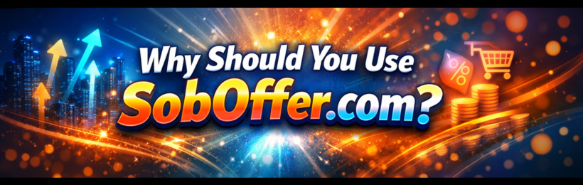 Why Should You Use SobOffer.com? - english
