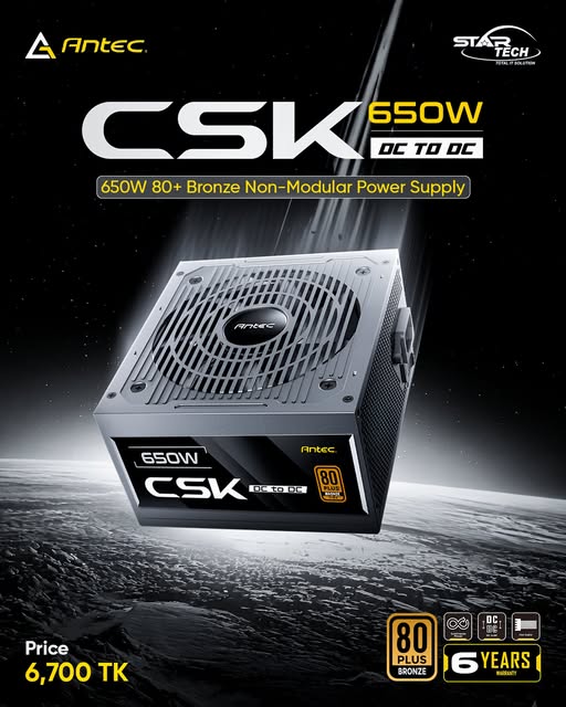 Antec CSK 650DC 650W 80+ Bronze Non-Modular Power Supply — Reliable Power for Your Build