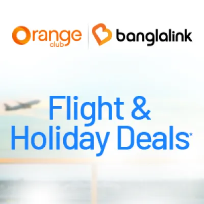 Exclusive Offers for Banglalink Orange Club Members