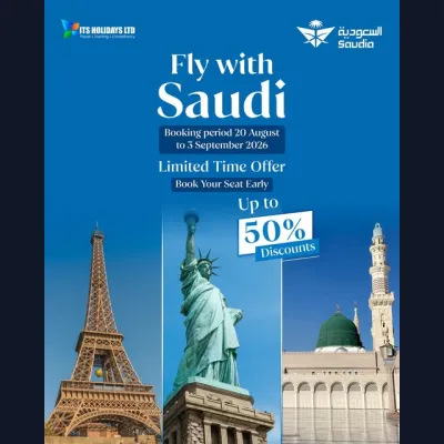 FLY WITH SAUDIA & SAVE UP TO 50%