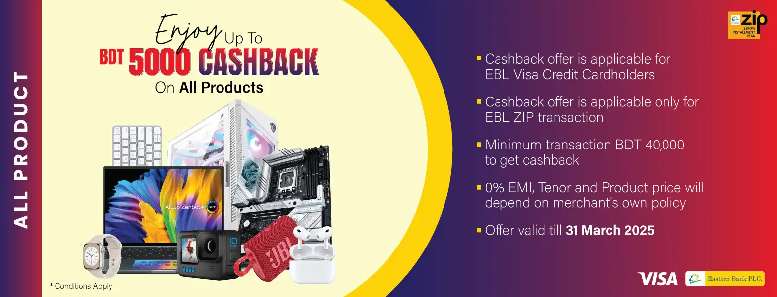 Buy any items from RYANS with EBL ZIP & get up to BDT 5,000 Cashback - rayans
