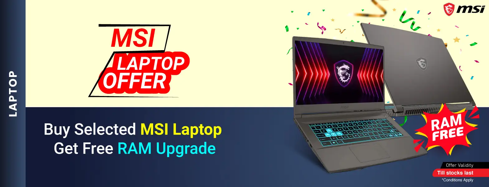 Buy Selected MSI Laptop – Get Free RAM Upgrade